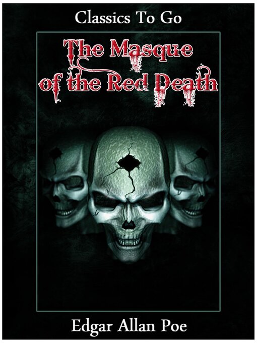 Title details for The Masque of the Red Death by Edgar Allan Poe - Available